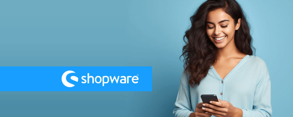 Shopware: Die E-Commerce-Plattform aus Deutschland für anspruchsvolle Shops