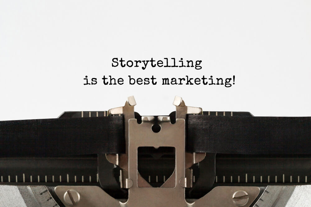 Storytelling is the best marketing